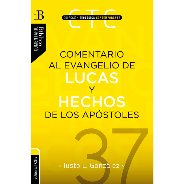Comentario al evangelio de Lucas y a los Hechos de los apóstoles
