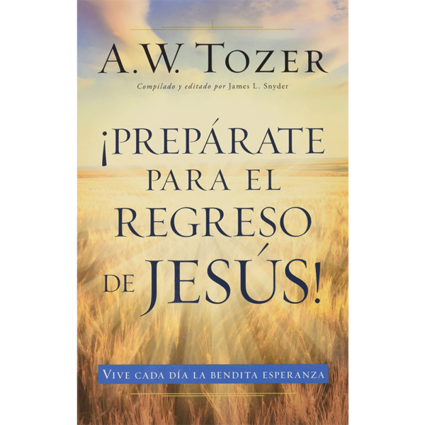 ¡Prepárate para el regreso de Jesús!