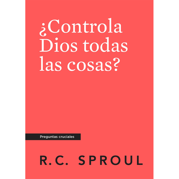 ¿Controla Dios todas las cosas?