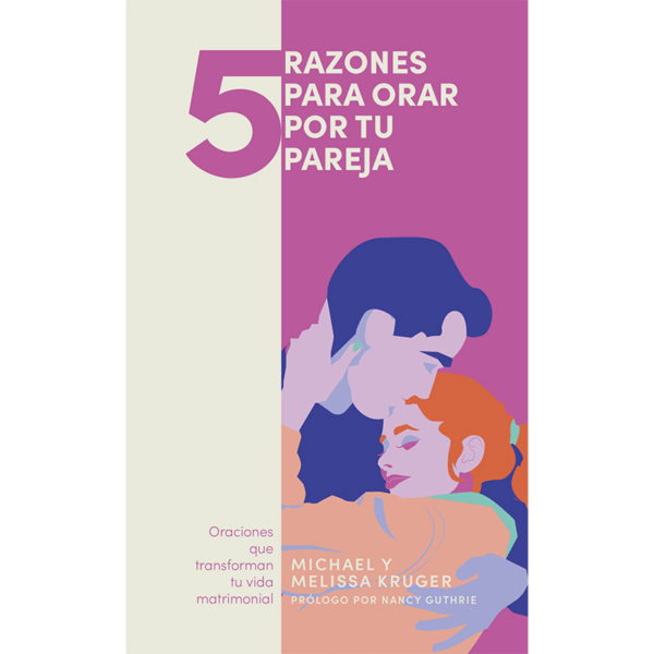 5 razones para orar por tu pareja