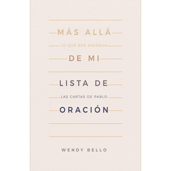 Más allá de mi lista de oración