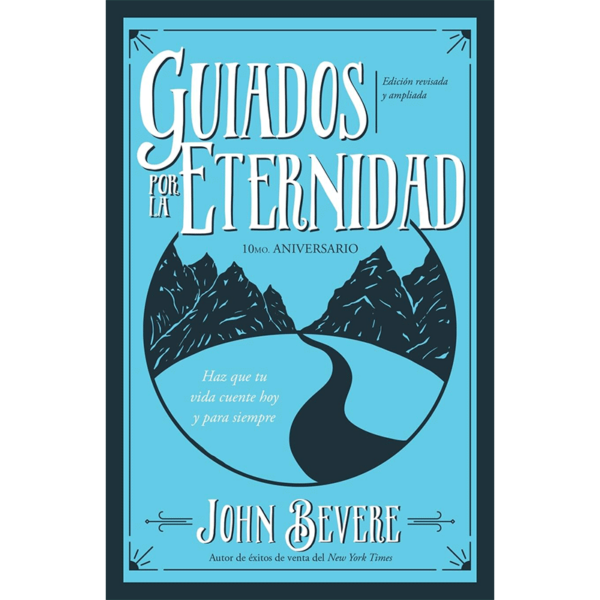 Guiados por la eternidad