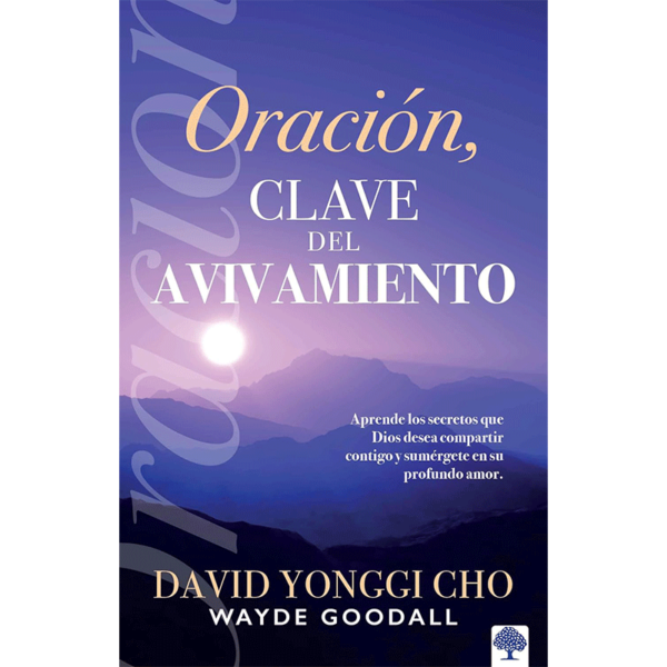 Oración, clave del avivamiento