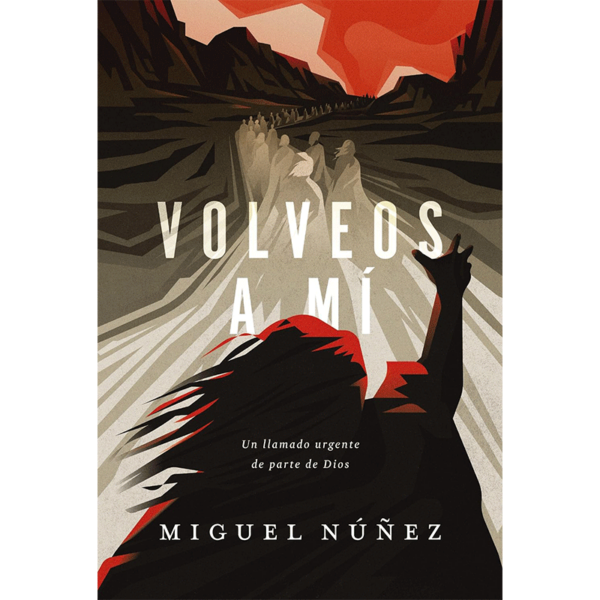 Volveos a mí