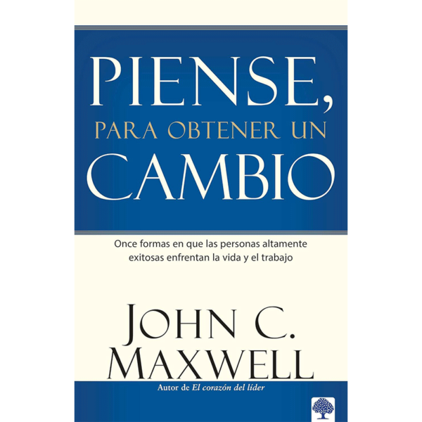 Piense, para obtener un cambio