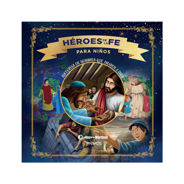Héroes de la fe para niños