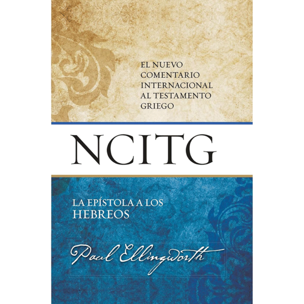 La epístola a los Hebreos - NCITG