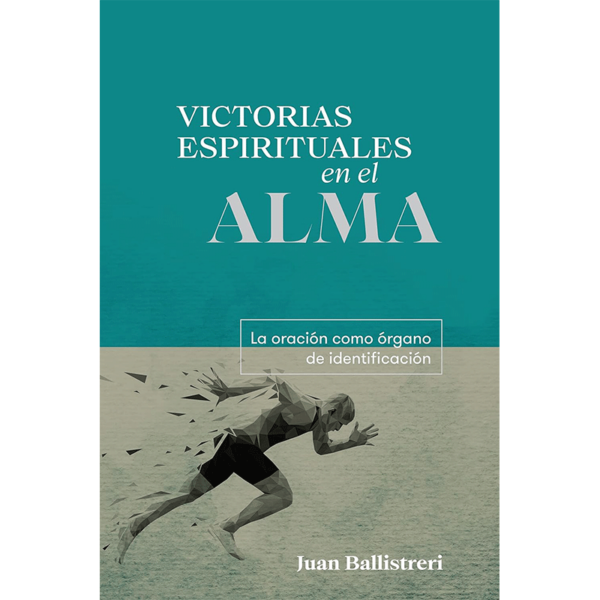 Victorias espirituales en el alma