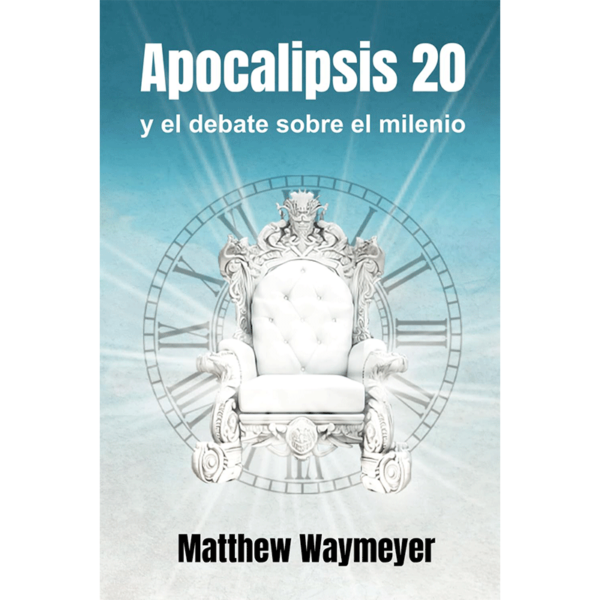 Apocalipsis 20 y el debate sobre el milenio