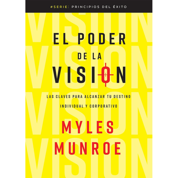 El poder de la visión