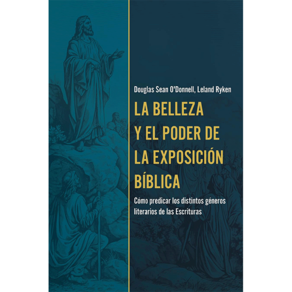 La belleza y el poder de la exposición bíblica