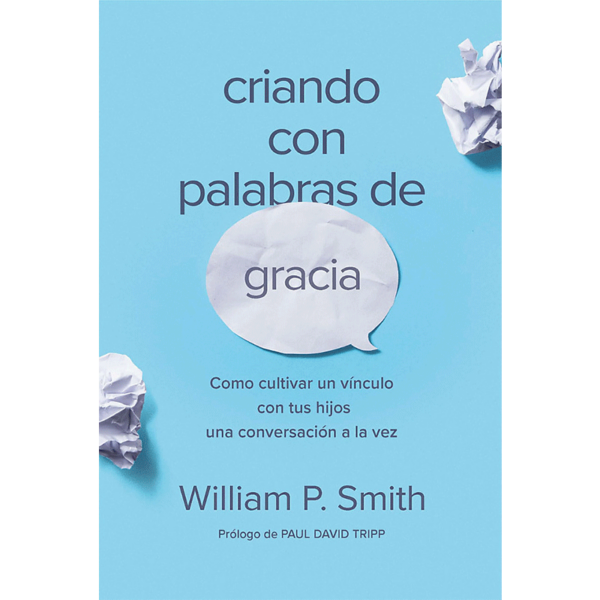 Criando con palabras de gracia