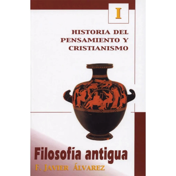 Historia del pensamiento y cristianismo I - Filosofía antigua