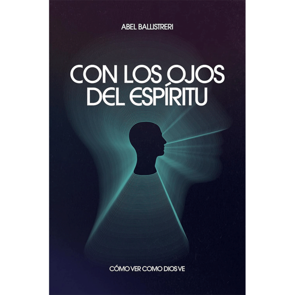 Con los ojos del espíritu