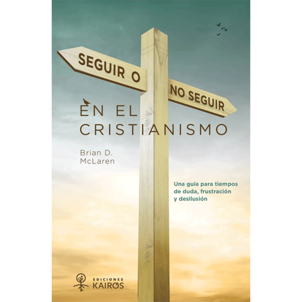 Seguir o no seguir en el cristianismo