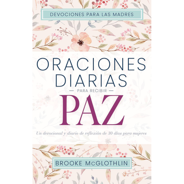 Oraciones diarias para recibir paz