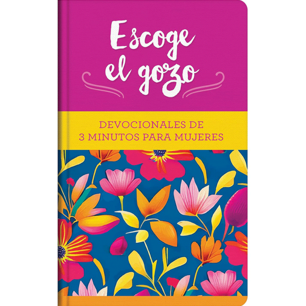 Escoge el gozo