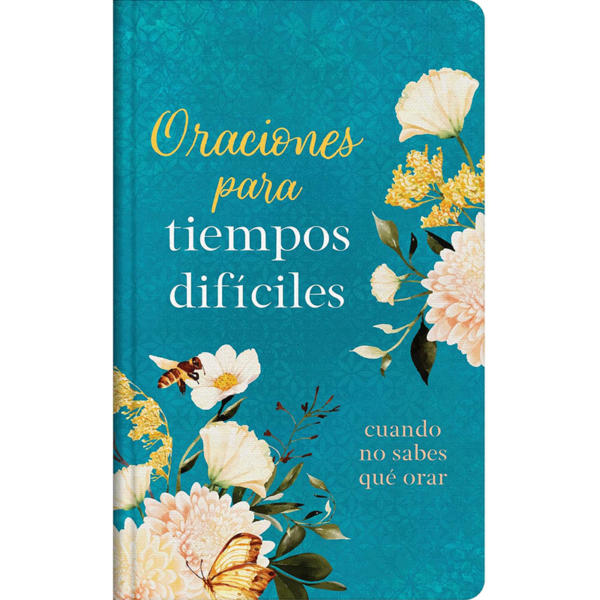 Oraciones para tiempos difíciles