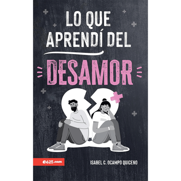 Lo que aprendí del desamor