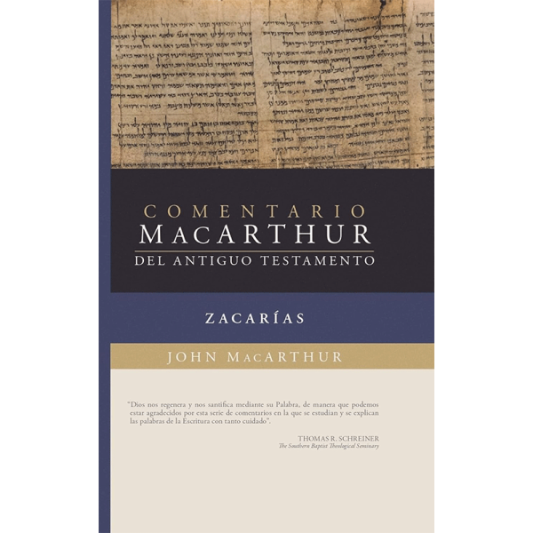 Comentario MacArthur del Antiguo Testamento - Zacarías