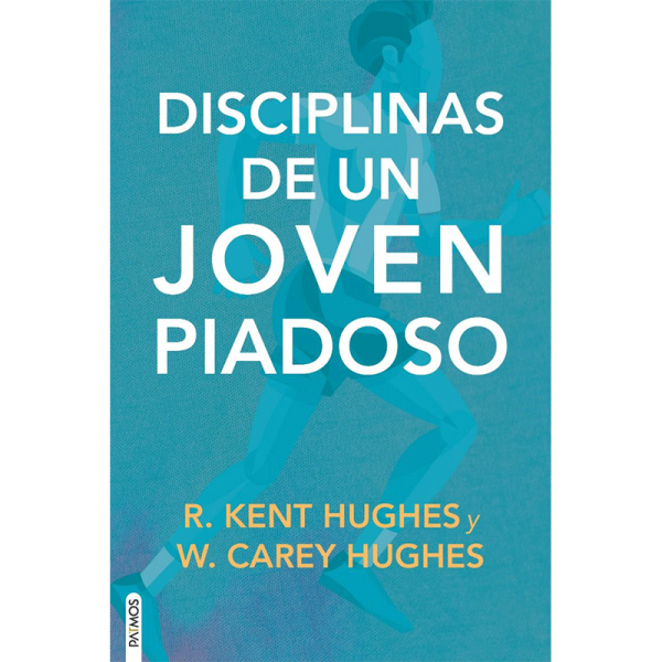 Disciplinas de un joven piadoso