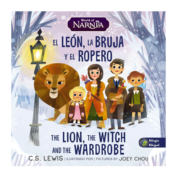 El León, la bruja y el ropero / The Lion, the Witch, and the Wardrobe - Bilingüe