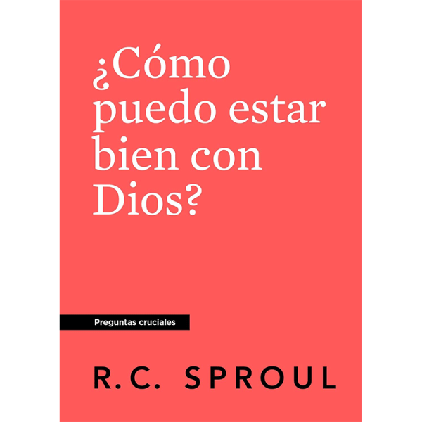 ¿Cómo puedo estar bien con Dios?
