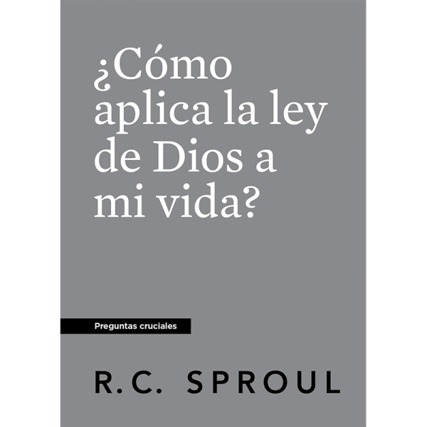 ¿Cómo aplica la ley de Dios a mi vida?