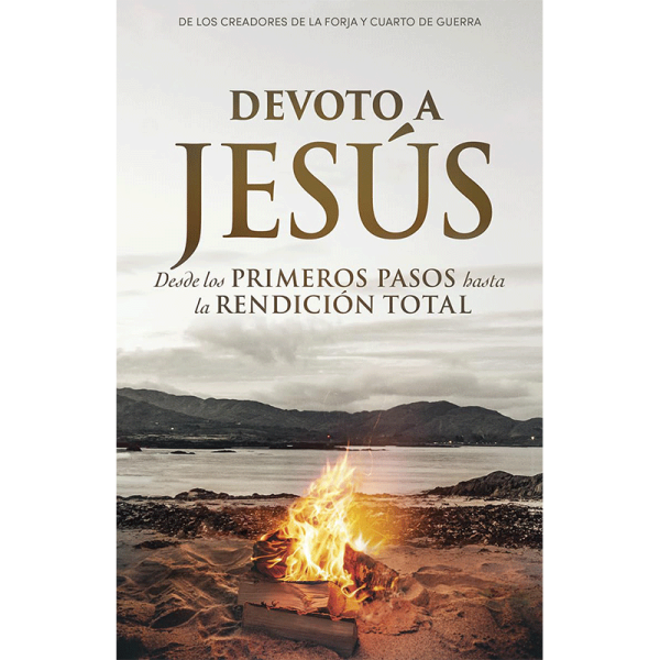 Devoto a Jesús: Desde los primeros pasos hasta la rendición total