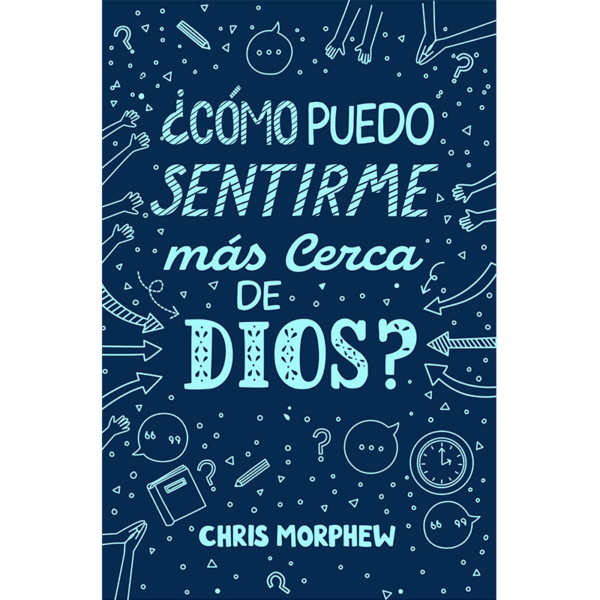 ¿Cómo puedo sentirme más cerca de Dios?