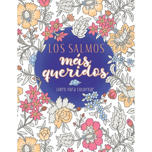 Los Salmos más queridos: Libro para colorear