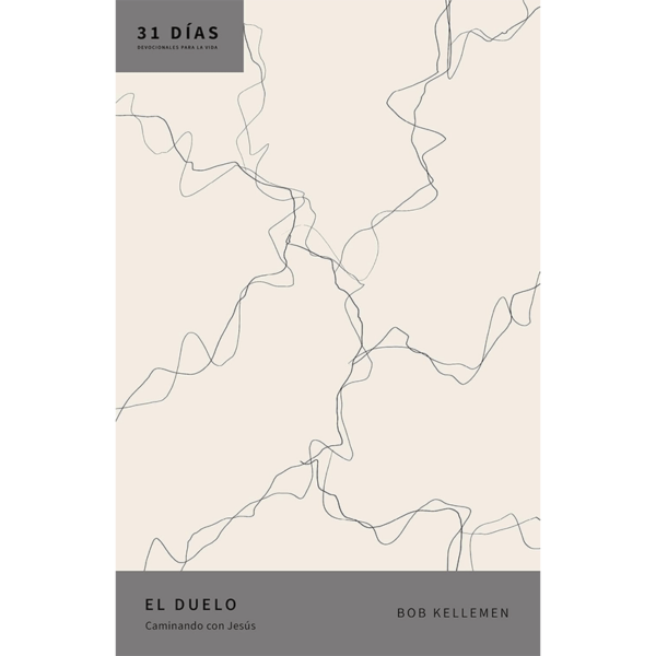 El Duelo: Caminando con Jesús