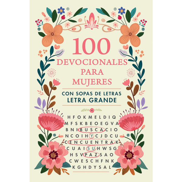 100 devocionales para mujeres: Con sopas de letras - Letra grande