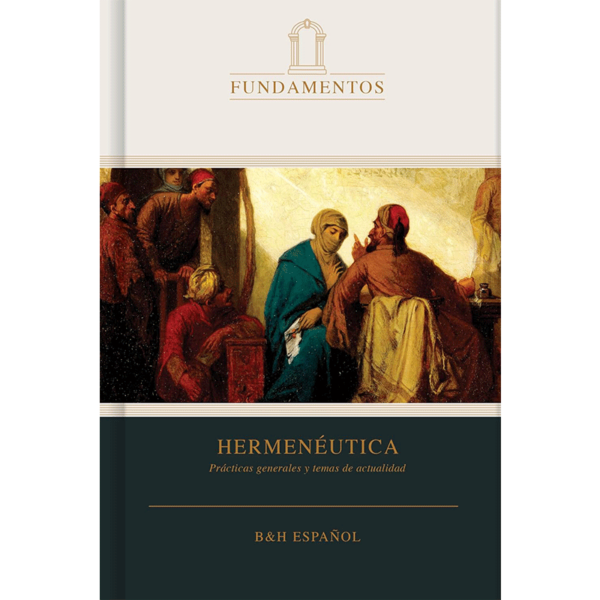 Hermenéutica: Prácticas generales y temas de actualidad