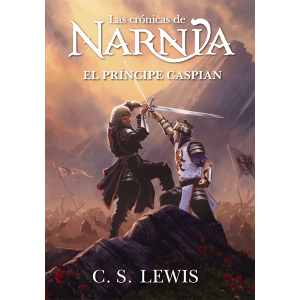 Las crónicas de Narnia 4 - El príncipe Caspian - Edición 2025