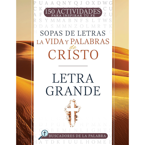 Sopa de letras - La vida y palabras de Cristo - Letra grande