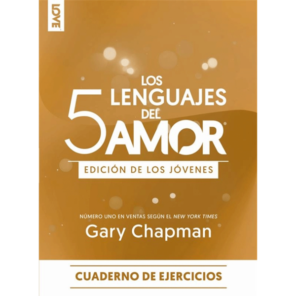 Los 5 lenguajes del amor de los jóvenes - Cuaderno de ejercicios