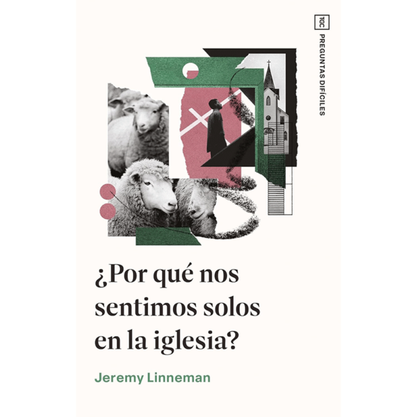 ¿Por qué nos sentimos solos en la iglesia?