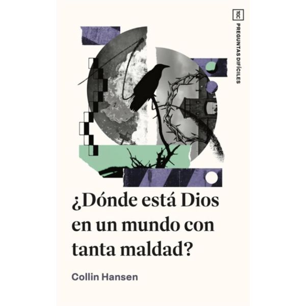 ¿Dónde está Dios en un mundo con tanta maldad?