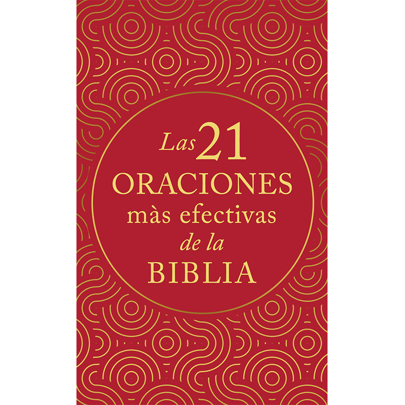Las 21 oraciones más efectivas de la Biblia