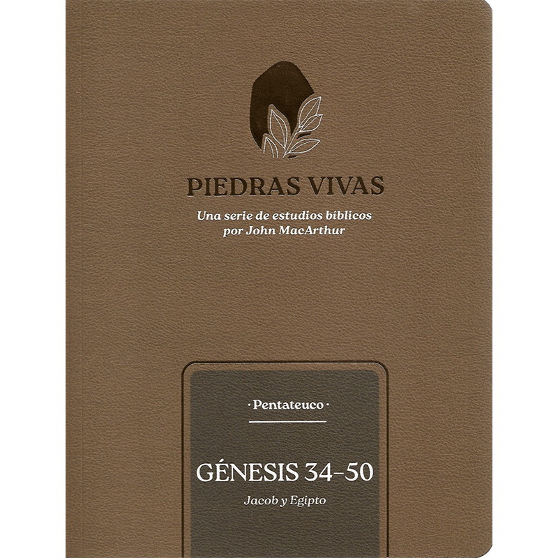 Piedras vivas: Génesis 34-50 - Jacob y Egipto