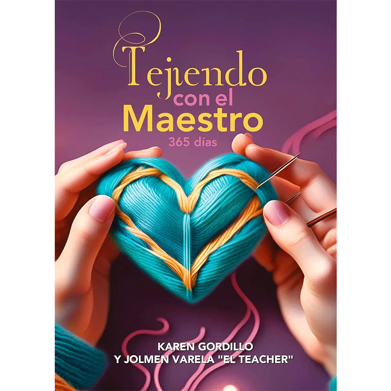 Tejiendo con el Maestro: 365 días
