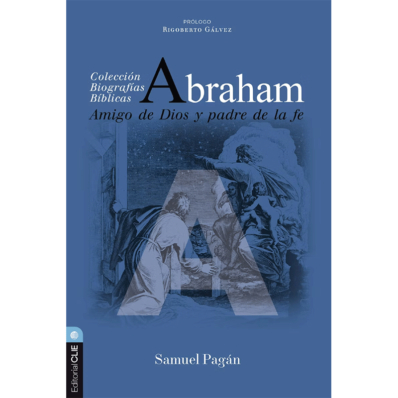 Abraham: Amigo de Dios y padre de la fe