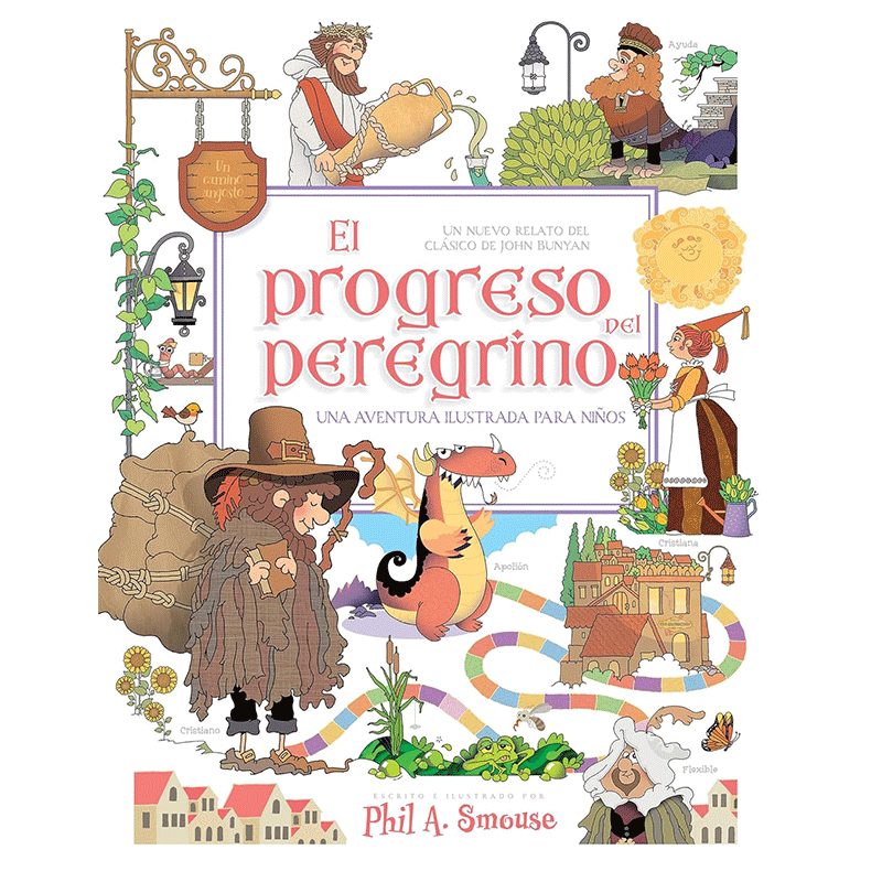 El progreso del peregrino: Una aventura ilustrada para niños