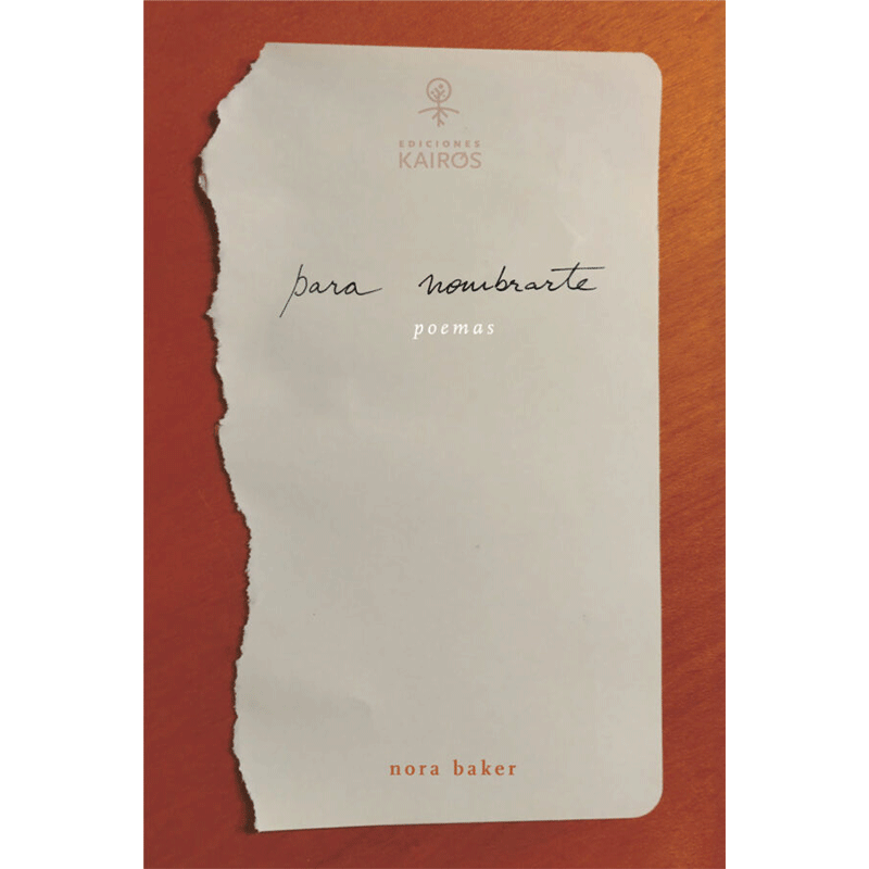 Para nombrarte: Poemas