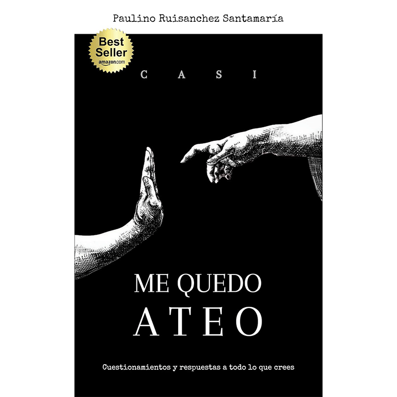 Casi me quedo ateo: Cuestionamientos y respuestas a todo lo que crees